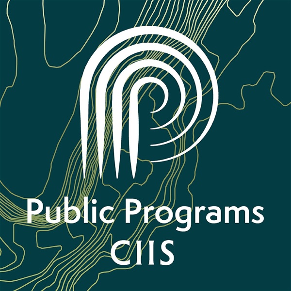 Artwork for CIIS Public Programs