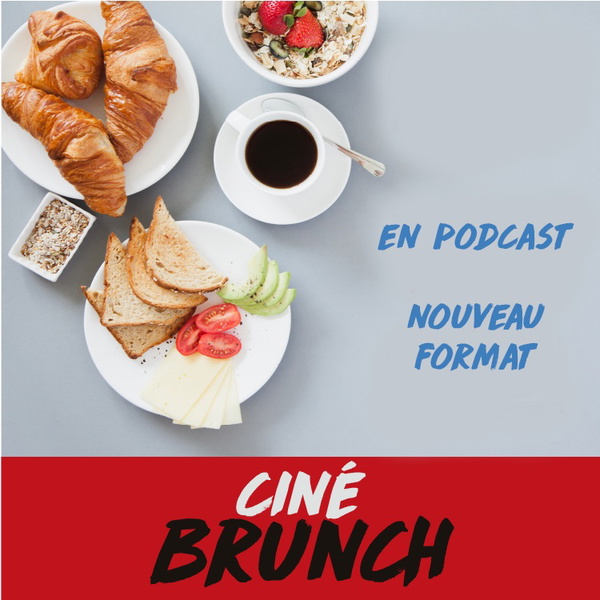 Artwork for Ciné-Brunch 47FM