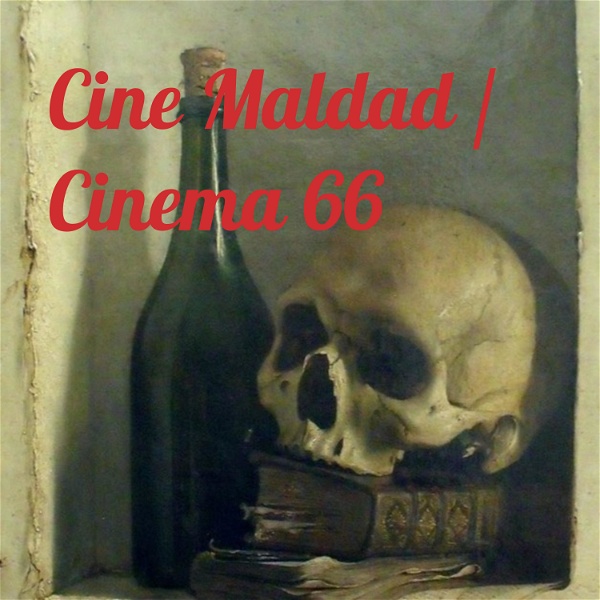 Artwork for Cine Maldad / Cinema 66