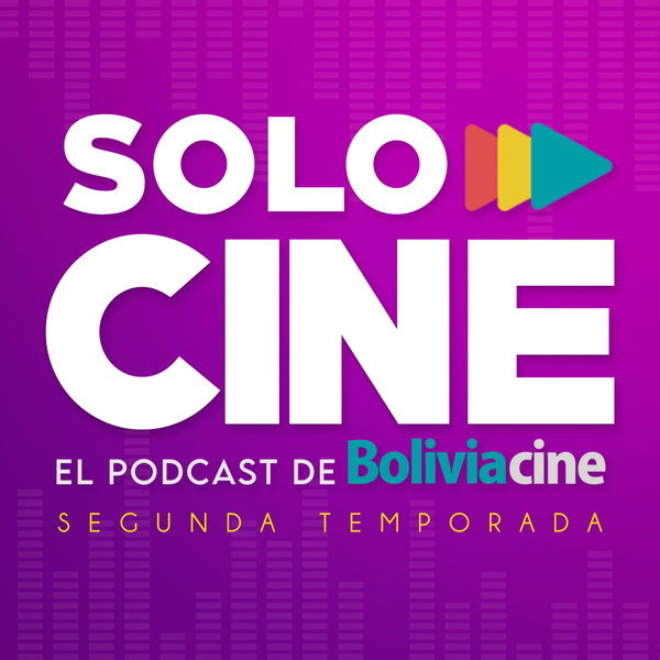 Artwork for SOLO CINE by BoliviaCine.com