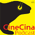 CineCina Podcast