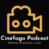 Cinéfago Podcast