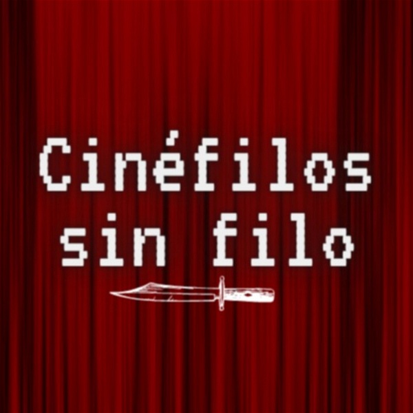 Artwork for Cinéfilos Sin Filo