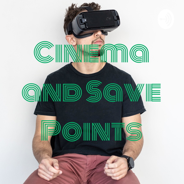 Artwork for Cinema and Save Points