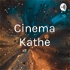 Cinema Kathe