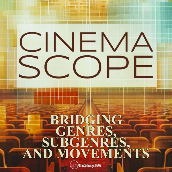 Artwork for Cinema Scope: Bridging Genres, Subgenres, & Movements