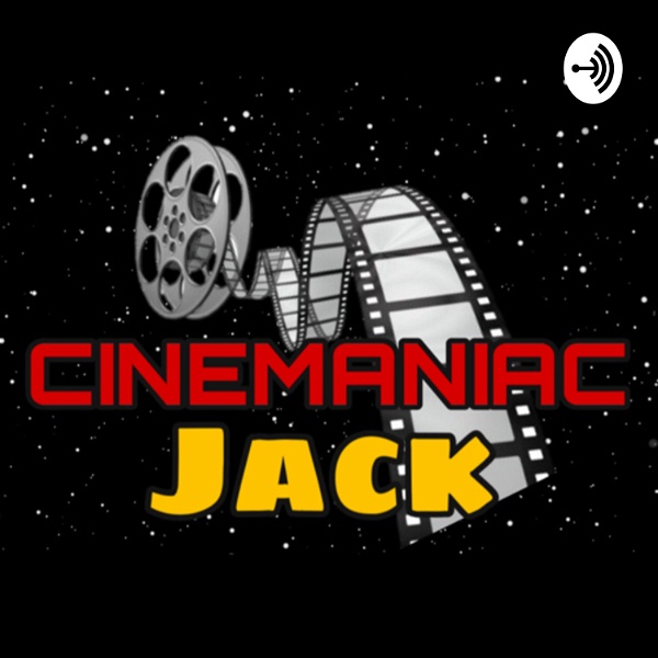 Artwork for Cinemaniac Jack