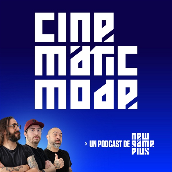 Artwork for Cinematic Mode: Un podcast de New Game Plus