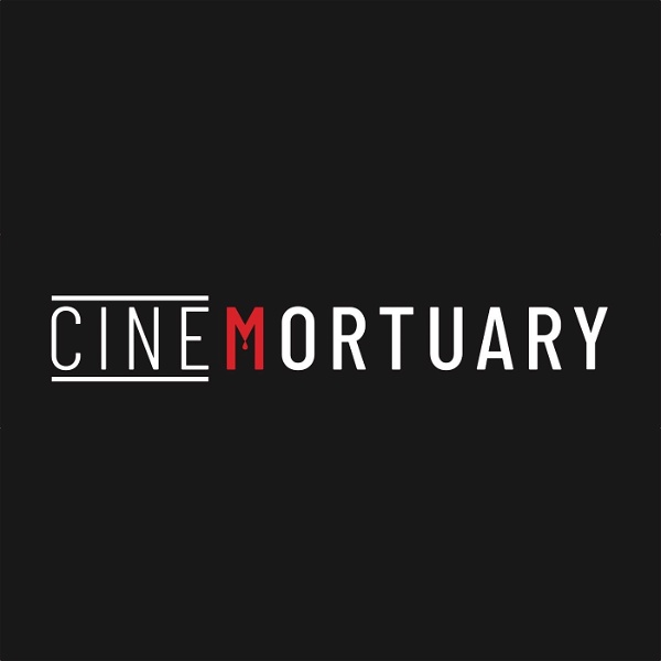 Artwork for CineMortuary Podcast