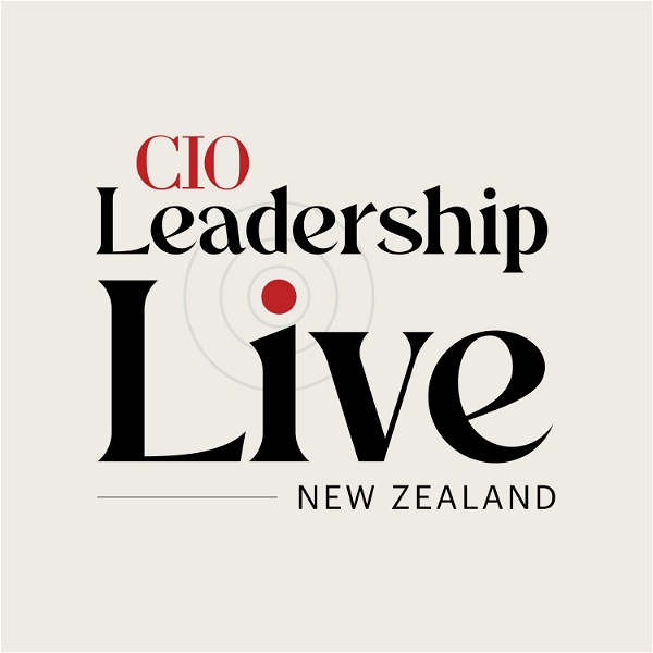 Artwork for CIO Leadership Live: New Zealand