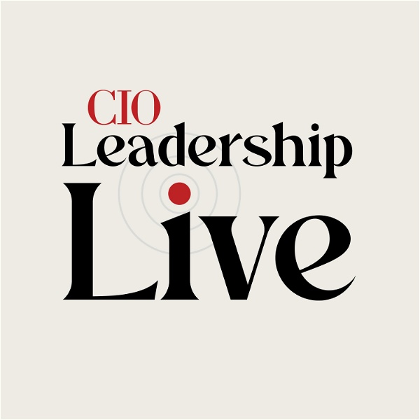 Artwork for CIO Leadership Live