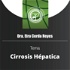 Cirrosis hepática - Dra. Eira Cerda Reyes