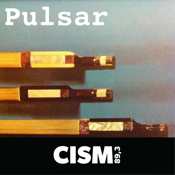 Artwork for CISM 89.3 : Pulsar