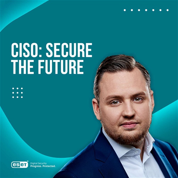 Artwork for CISO: Secure the Future