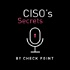 CISO's Secrets