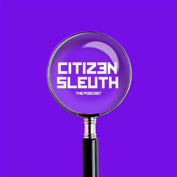 Artwork for Citizen Sleuth The Podcast