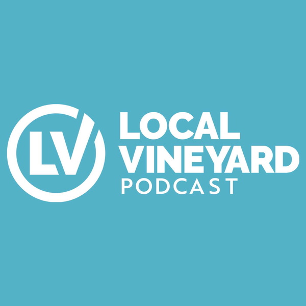 Artwork for The Local Vineyard Church Podcast