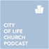 City of Life Church Podcast