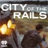 City of the Rails