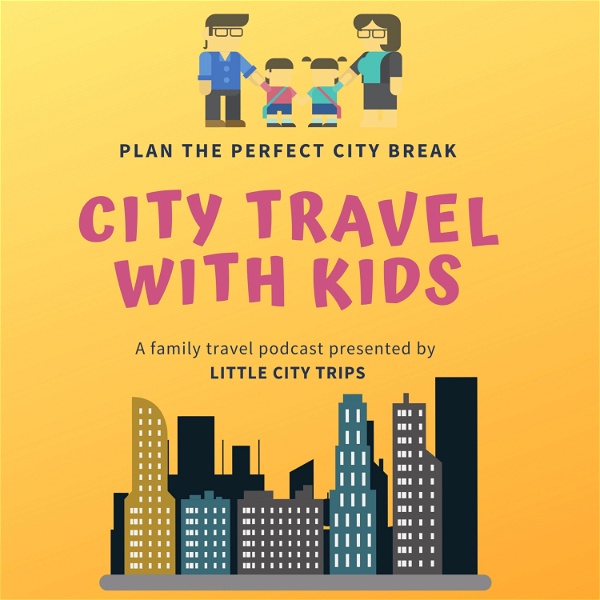 Artwork for City Travel with Kids