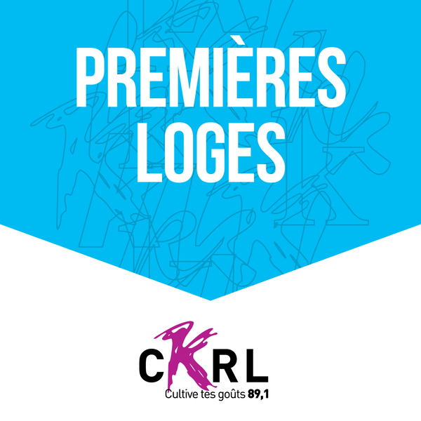 Artwork for CKRL : Premières loges