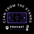 Clan From The Stands Podcast