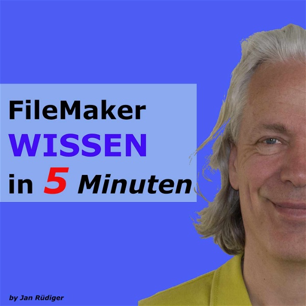 Artwork for Claris/FileMaker Wissen in 5 Minuten
