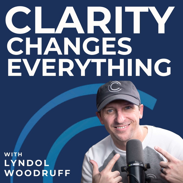 Artwork for Clarity Changes Everything