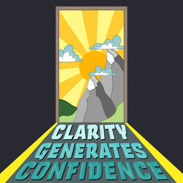 Artwork for Clarity Generates Confidence
