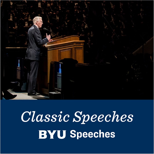 Artwork for Classic BYU Speeches