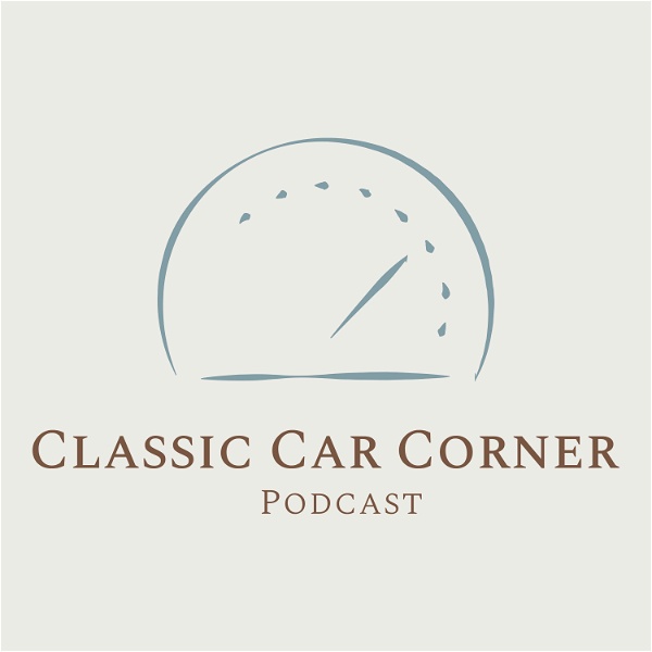 Artwork for The Classic Car Corner Podcast