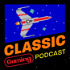 Classic Gaming Podcast