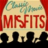 Classic Movie Misfits