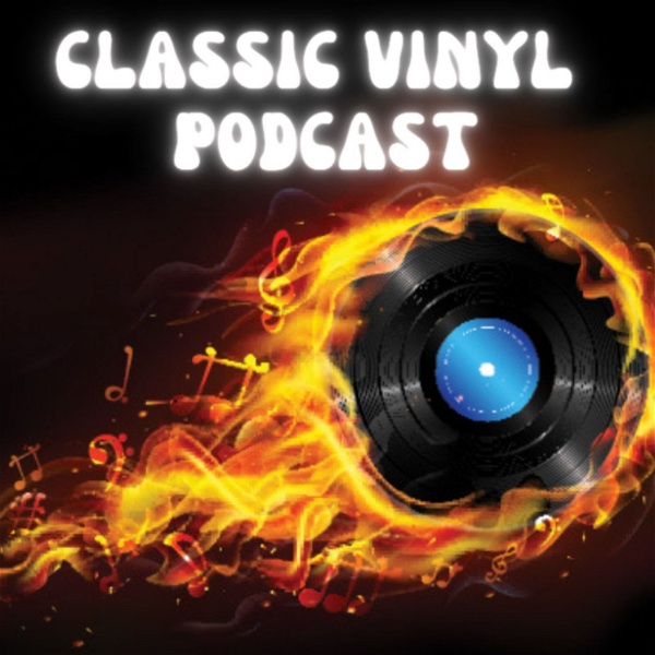 Artwork for Classic Vinyl Podcast