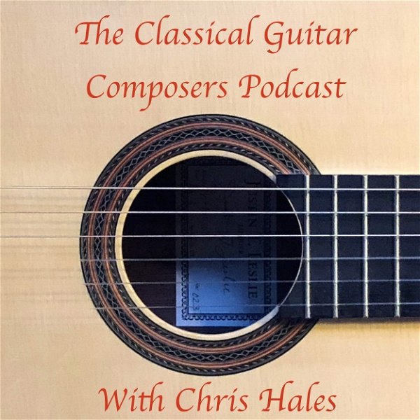 Artwork for Classical Guitar Composers Podcast