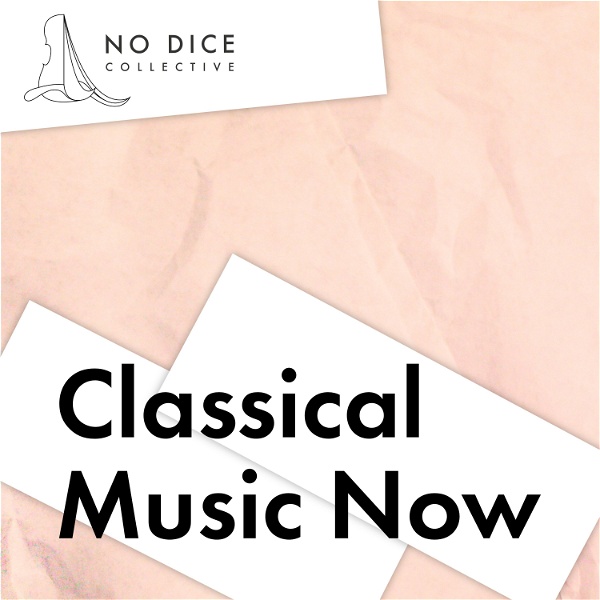 Artwork for Classical Music Now
