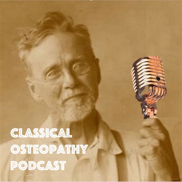 Artwork for Classical Osteopathy Podcast