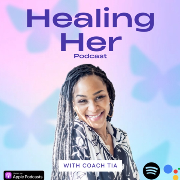 Artwork for Healing Her with Tia Rouse