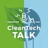 CleanTech Talk — EVs, Solar, Batteries, AI, Tesla