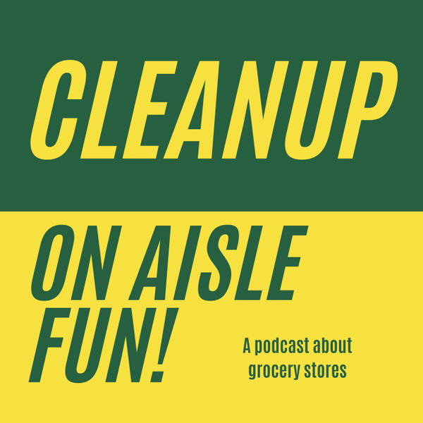 Artwork for Cleanup on Aisle Fun!