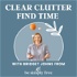 Clear Clutter Find Time with Bridget Johns