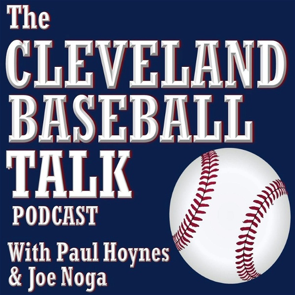 Artwork for Cleveland Baseball Talk Podcast