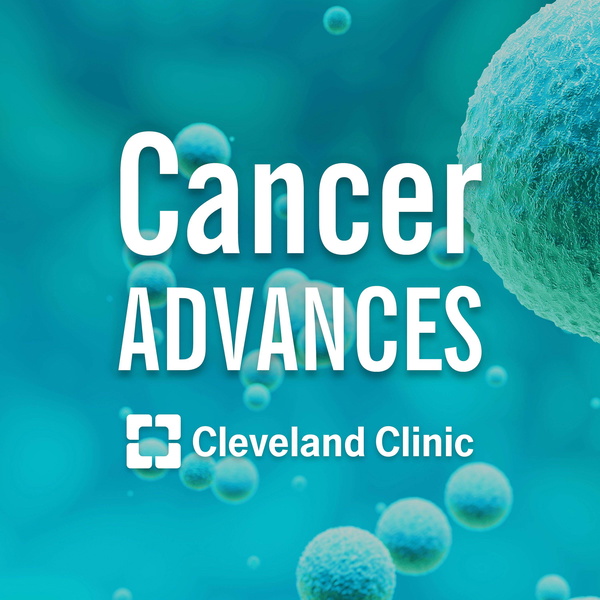 Artwork for Cleveland Clinic Cancer Advances