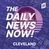 Cleveland News Today | 2 Min News | The Daily News Now!
