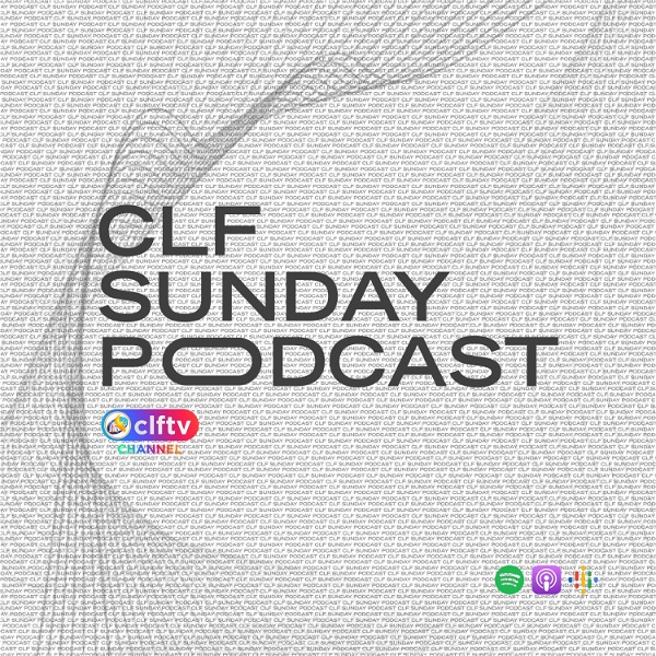 Artwork for CLF Sunday Podcast