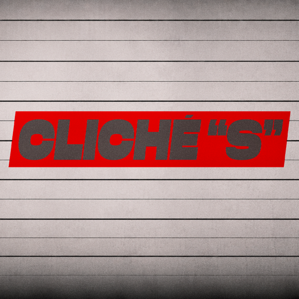 Artwork for CLICHÉ "S"