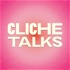 Cliche Talks
