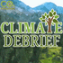 Climate Debrief