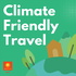 Climate Friendly Travel