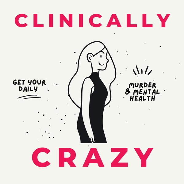 Artwork for Clinically Crazy